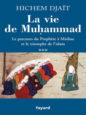 cover image of La vie de Muhammad T.3